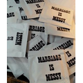 Marriage is Messy Stock Design Moist Towelettes